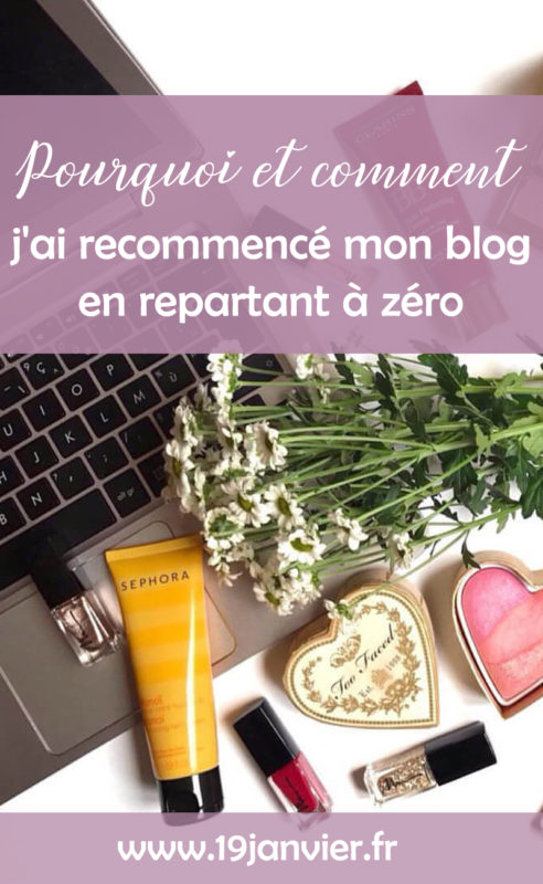 recommencer blog 492x800 - On repart à zéro !